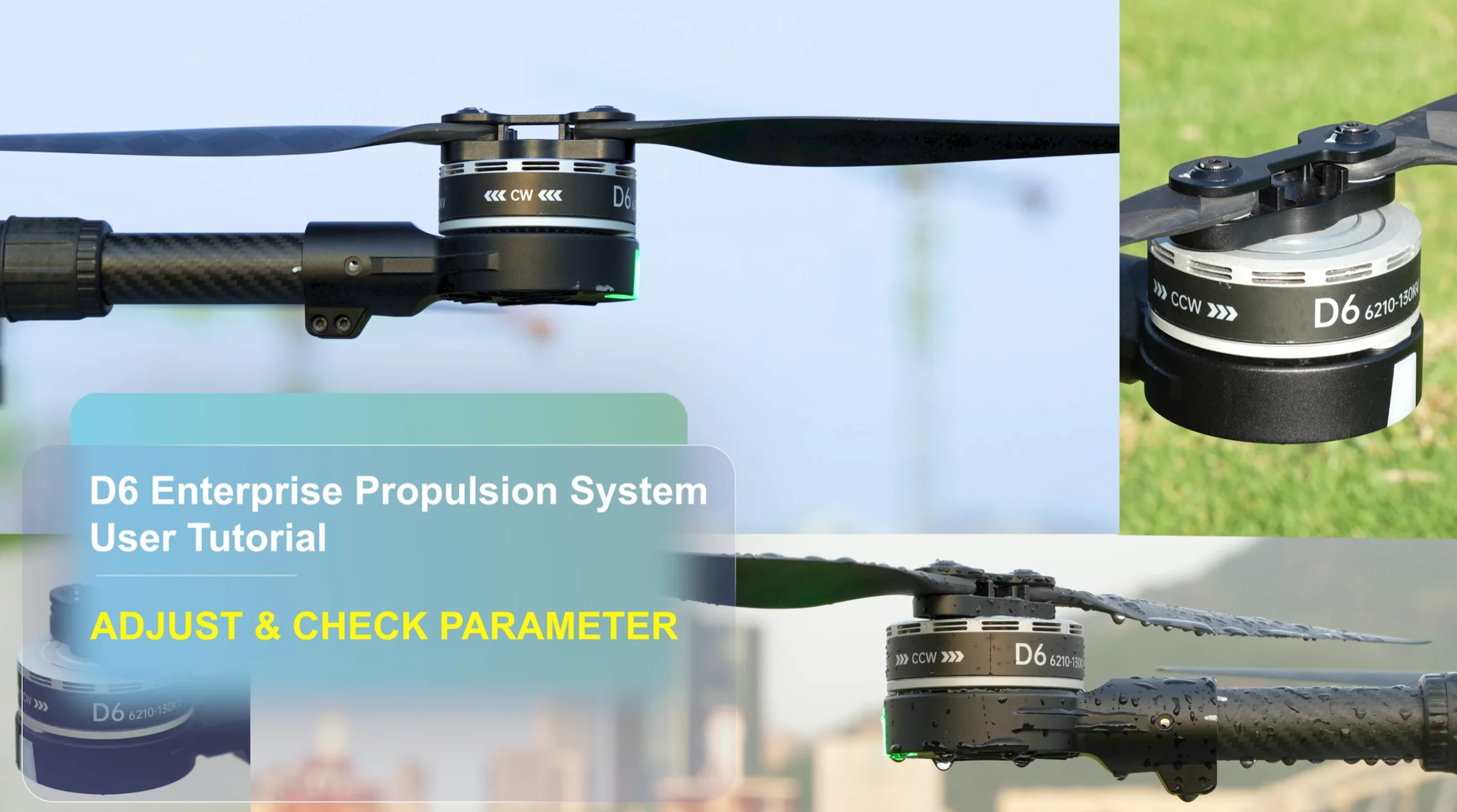 SIYI D6 Enterprise Propulsion System User Tutorial Vol.2 - ADJUST & CHECK PARAMETER
